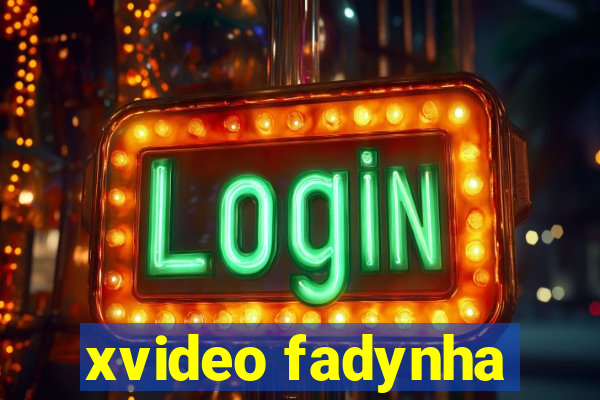 xvideo fadynha